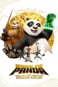 Kung Fu Panda The Dragon Knight Season 2 Hindi Episodes Watch Download HD