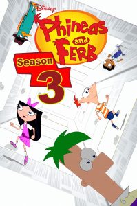 Phineas and Ferb Season 3 Hindi – Tamil – Telugu Episodes Watch Download HD