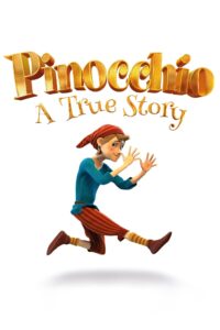 Pinocchio A True Story Movie Hindi Dubbed Watch Download HD