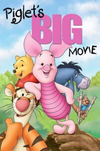 Piglet’s Big Movie (2003) Hindi Watch Download HD