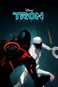 Tron Uprising Season 1 Hindi – Tamil – Telugu Episodes Watch Download HD