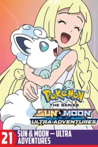 Pokemon Season 21 Sun & Moon—Ultra Adventures Episodes Watch Download HD