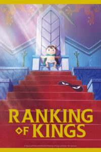 Ranking of Kings Season 1 Hindi Episodes Download (Crunchyroll)