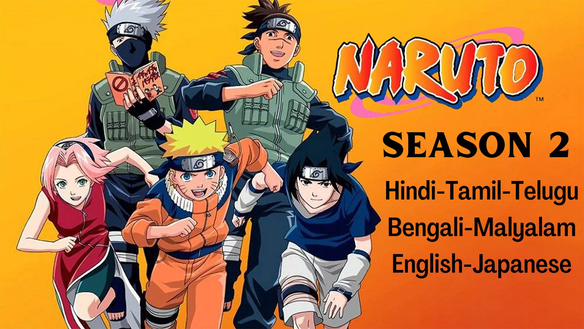 Naruto Season 2 Episodes Tamil – Telugu – Bengali – Malayalam Download (Sony Yay Dub)