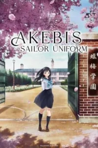 Akebi’s Sailor Uniform Hindi Episodes Watch Download HD (Crunchyroll)