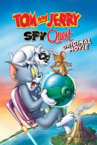 Tom and Jerry Spy Quest (2015) Movie Hindi Dubbed Watch Download HD