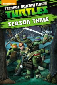 Teenage Mutant Ninja Turtles Season 3 Hindi – Tamil – Telugu Watch Download HD