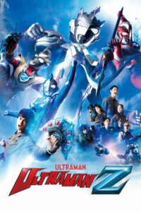 Ultraman Z Season 1 Hindi Episodes Watch Download HD