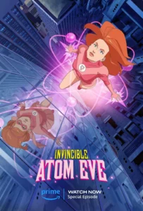 Invincible Atom Eve Special Hindi Episodes Watch Download HD