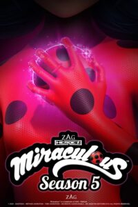 Miraculous Tales of Ladybug & Cat Noir Season 5 Hindi Dubbed Episodes Watch Download HD