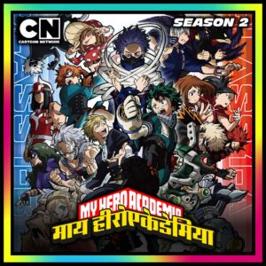 My Hero Academia Season 2 – Hindi Dubbed Episodes Watch Download HD