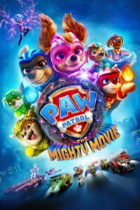 PAW Patrol The Mighty Movie (2023) Hindi Dubbed Watch Download HD