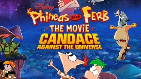 Phineas and Ferb The Movie: Candace Against the Universe Free Download FHD