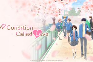 A Condition Called Love Season 1 Hindi Dubbed Episodes Watch Download HD