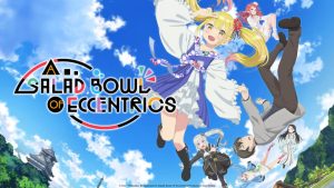 A Salad Bowl of Eccentrics Season 1 Hindi Dubbed Episodes Watch Download HD