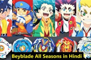 Beyblade All Seasons Movies Hindi Dubbed Watch Download HD