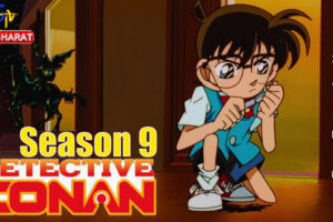 Detective Conan Season 09 – Episodes Hindi Dubbed Watch Download HD