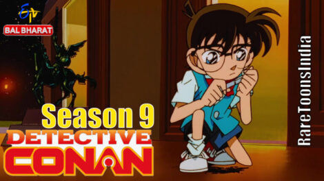 Detective Conan Season 09 – Episodes Hindi Dubbed Watch Download HD