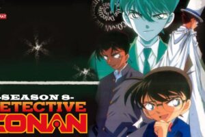 Detective Conan Season 08 – Episodes Hindi Dubbed Watch Download HD