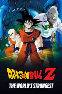 Dragon Ball Z Movie 2 The World’s Strongest Hindi Watch Download HD