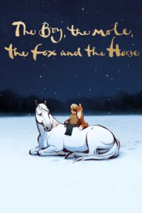 The Boy, the Mole, the Fox and the Horse (2022) Movie Hindi Watch Download HD