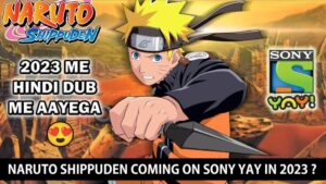 Naruto Shippuden Hindi Release date in india