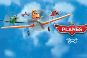 Planes (2013) Movie Hindi Dubbed Watch Download HD