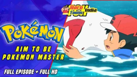 Pokemon Final Season: Aim to be a Pokemon Master Episodes Watch Download HD