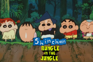 Shinchan Movie Bungle In The Jungle Hindi – Tamil – Telugu Watch Download HD