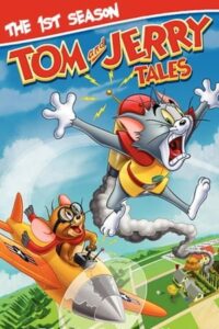 Tom and Jerry Tales Season 1 Hindi – Tamil – Telugu Episodes Watch Download HD