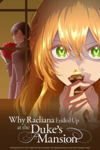 Why Raeliana Ended Up at the Duke’s Mansion Season 1 Hindi Episodes Watch Download HD (Crunchyroll)