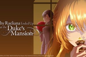 Why Raeliana Ended Up at the Duke’s Mansion Season 1 Hindi Episodes Watch Download HD (Crunchyroll)