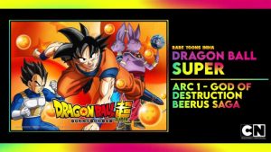 Dragon Ball Super Season 1 God of Destruction Beerus Saga Hindi Episodes Watch Download HD