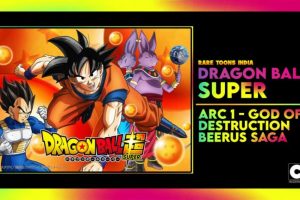 Dragon Ball Super Season 1 God of Destruction Beerus Saga Hindi Episodes Watch Download HD