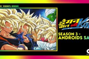 Dragon Ball Z Kai Season 3 – Android Saga Hindi Dubbed Episodes Download (Cartoon Network 2023)