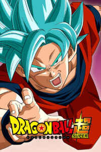 Dragon Ball Super All Hindi Episodes Watch Download HD (Complete Series)