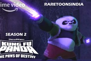 Kung Fu Panda The Paws of Destiny Season 2 Hindi Episodes Watch Download HD