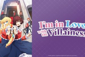 I’m in Love with the Villainess Season 1 Hindi Dubbed Episodes Watch Download HD