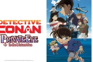 Detective Conan Private Eye in the Distant Sea Hindi – Tamil – Telugu Download (Movie 17)