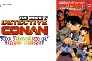 Detective Conan The Phantom of Baker Street Hindi – Tamil – Telugu Download (Movie 06)