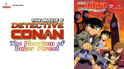 Detective Conan The Phantom of Baker Street Hindi – Tamil – Telugu Download (Movie 06)