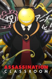 Assassination Classroom Season 1 Hindi Dubbed Episodes Watch Download HD