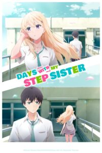 Days with My Stepsister Season 1 Hindi Dubbed Episodes Watch Download HD