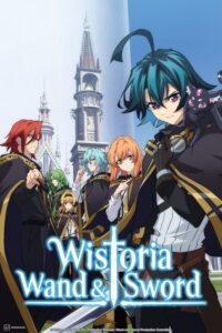 Wistoria: Wand and Sword Season 1 Hindi Dubbed Episodes Watch Download HD