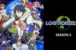 Log Horizon Season 2 Hindi Dubbed Episodes Watch Download HD