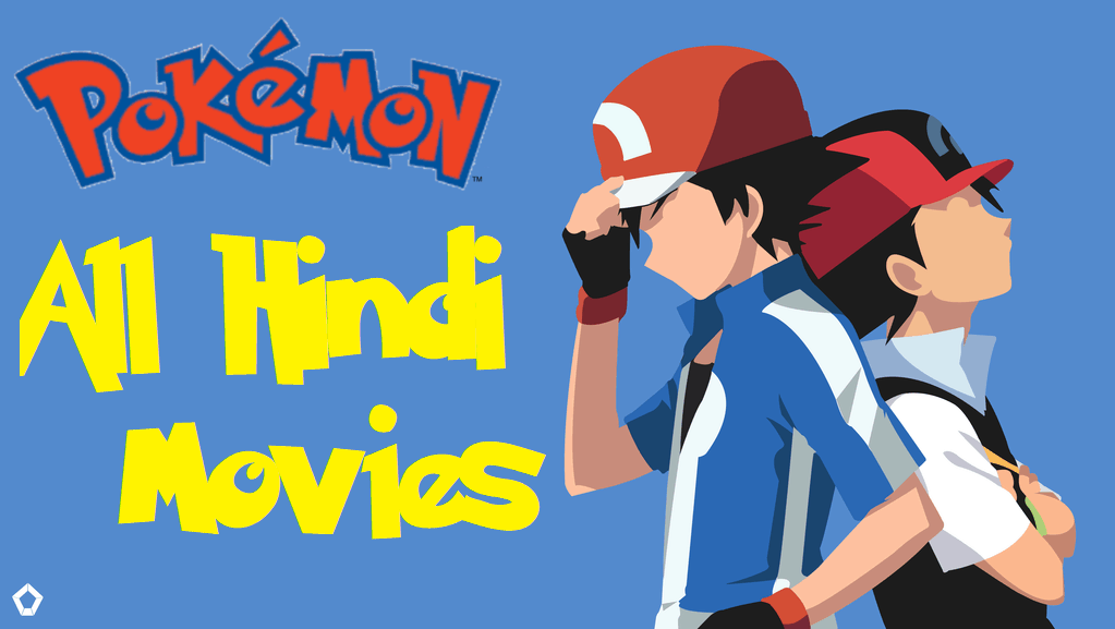 Pokemon All Movies Hindi Dubbed Watch Download HD