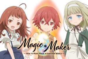 Magic Maker How to Make Magic in Another World Season 1 Hindi Dubbed Episodes Watch Download HD