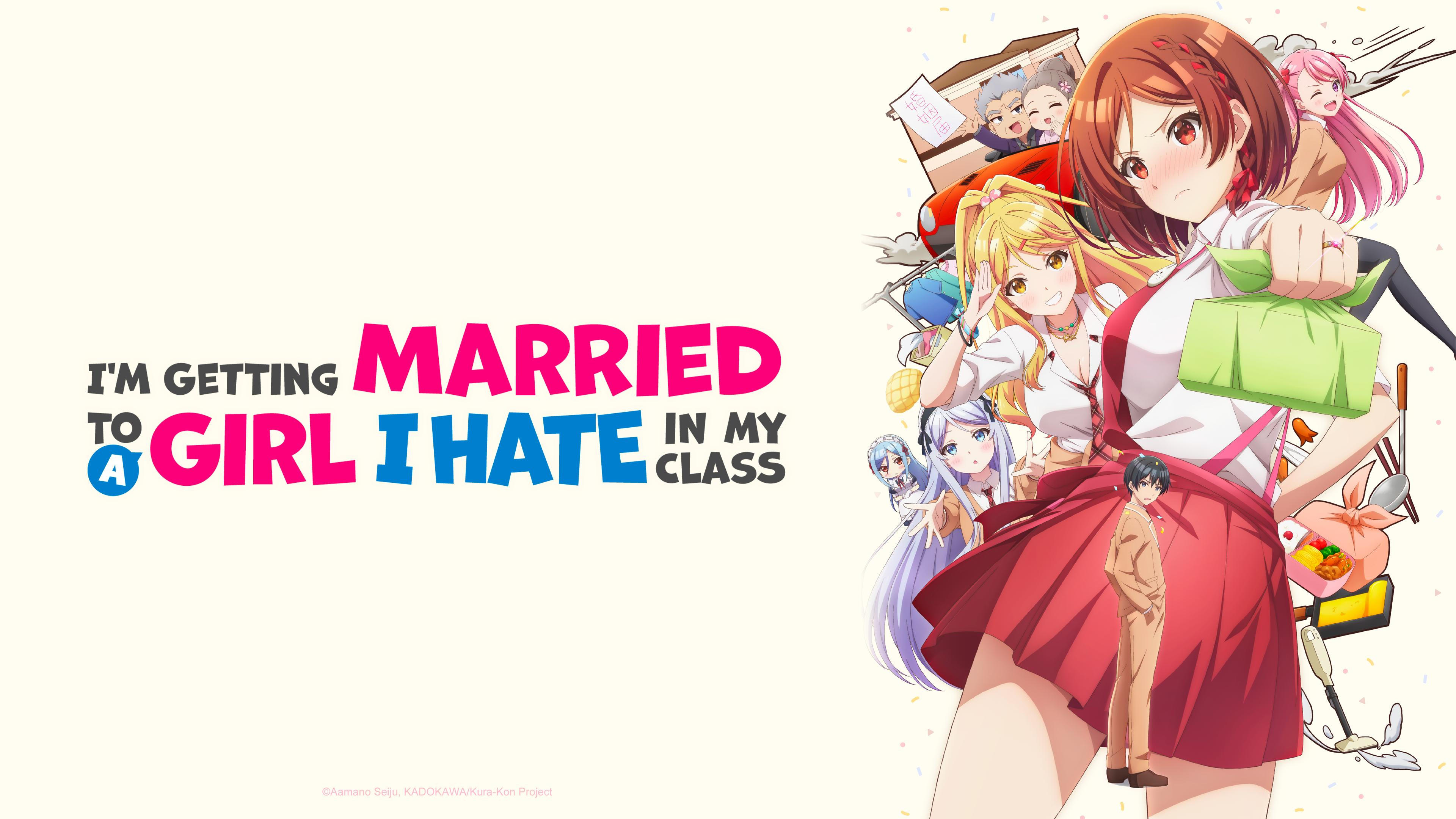 I'm Getting Married to a Girl I Hate in My Class Season 1 Hindi Dubbed Episodes Download HD